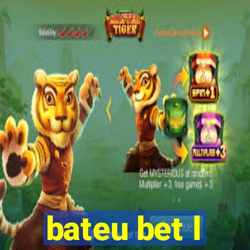 bateu bet l